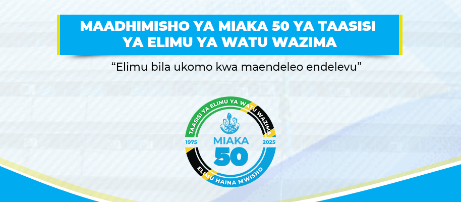 Maadhimisho ya Miaka 50 ya Taasisi ya Elimu ya Watu Wazima